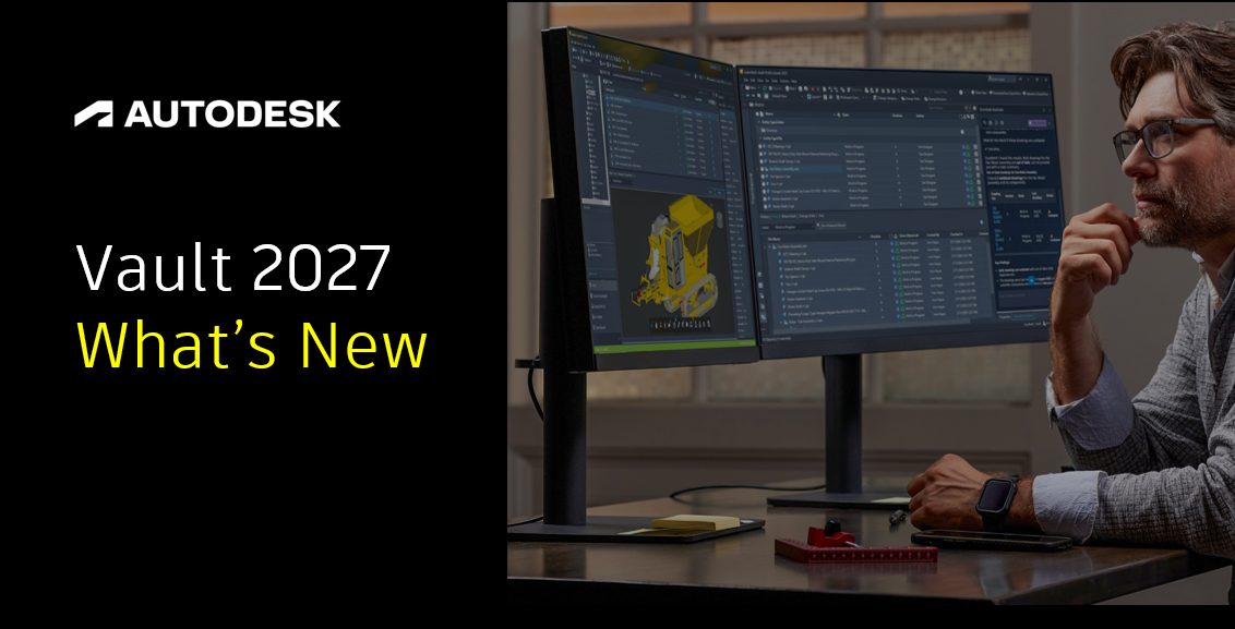Какво е новото в Autodesk Vault Professional 2027 - CAD Point Ltd.